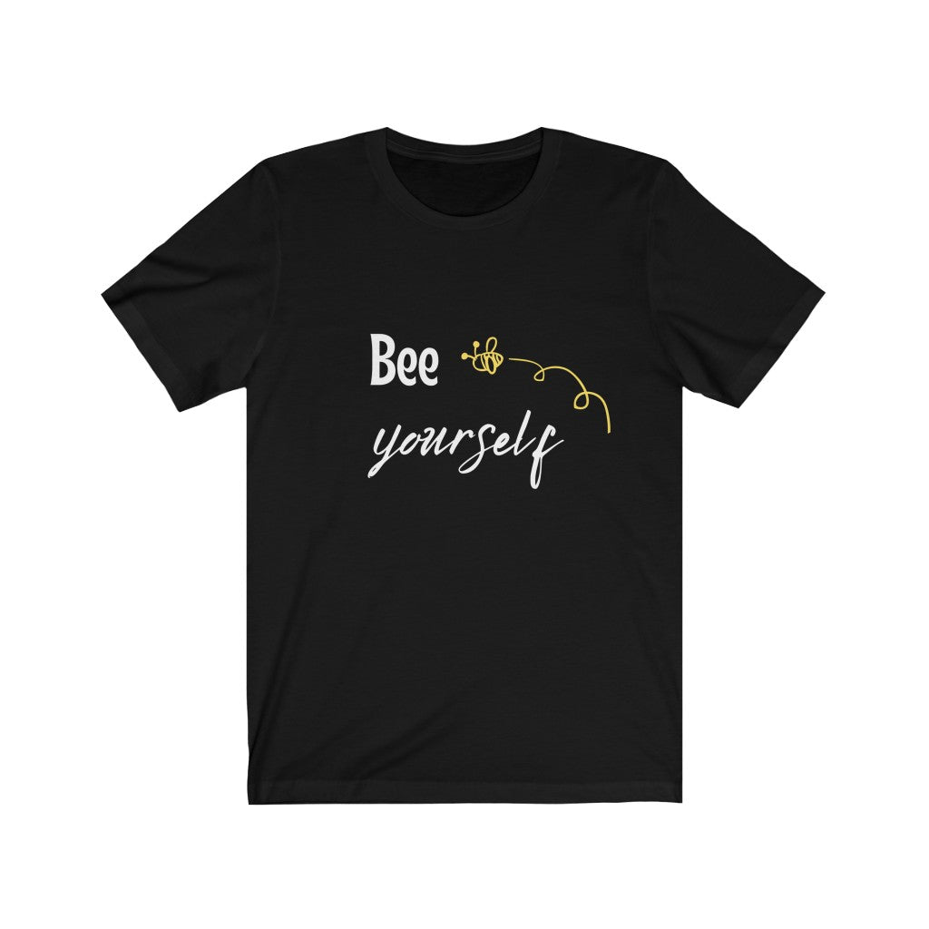 Bee Yourself - Bee nature tee - Bee yourself graphic tee - T-shirt