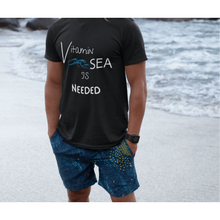 Load image into Gallery viewer, Vitamin Sea Is Needed, Ocean Inspired T-Shirt.
