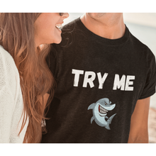 Load image into Gallery viewer, Try me, Shark Graphic t-shirt, Ocean inspired
