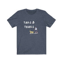 Load image into Gallery viewer, Tails &amp; trails - Dog lovers tee - For the love of dogs
